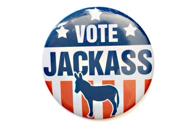 VOTE JACKASS